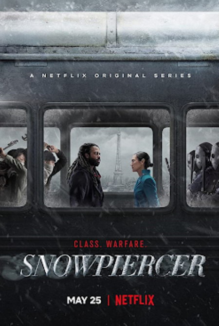 Snowpiercer_2020_poster_Netflix.png.aa93b4447dfb5a176f30cc3c0abc6771.png